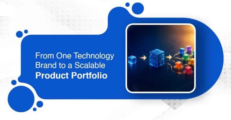 From One Technology Brand to a Scalable Product Portfolio